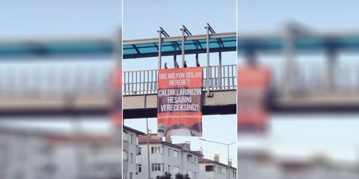 Üst geçitte pankartlı Zehra Taşkesenlioğlu protestosu: ‘Uyan Erzurum Hırsız var’