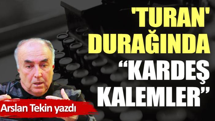 'Turan' durağında ''Kardeş Kalemler''