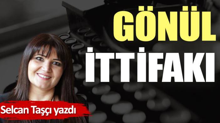 Gönül ittifakı