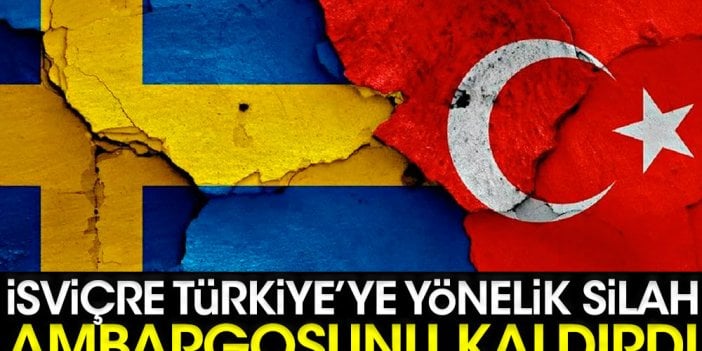 İsveç, Türkiye'ye yönelik silah ambargosunu kaldırdı