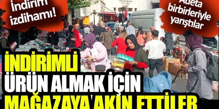 Kahramanmaraş'ta indirim izdihamı! Vatandaşlar birbirleriyle yarıştı