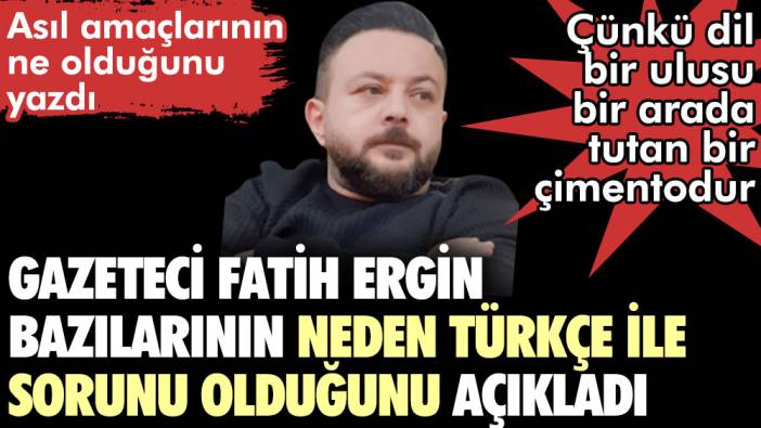 AKP'nin neden Türkçe ile sorunu var?