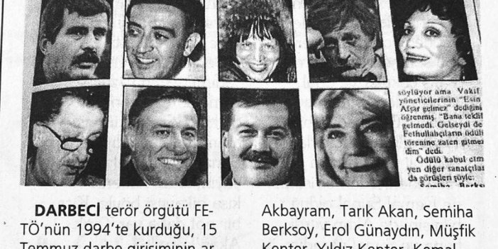 İşte FETÖ'nün ödülünü 200 yılında reddeden 11 sanatçı. Ödül almak için sıraya girenlerle, makam almak için dizinin dibine gidenler utanır belki