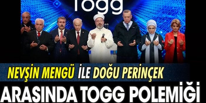 Nevşin Mengü ile Doğu Perinçek arasında TOGG polemiği