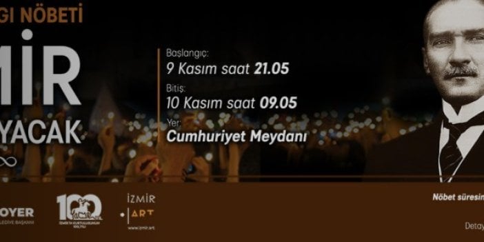 İzmirliler 9 Kasım’ı 10 Kasım’a bağlayan gece uyumayacak