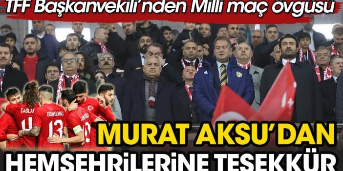 Murat Aksu'dan Diyarbakırlı sporseverlere Milli maç teşekkürü