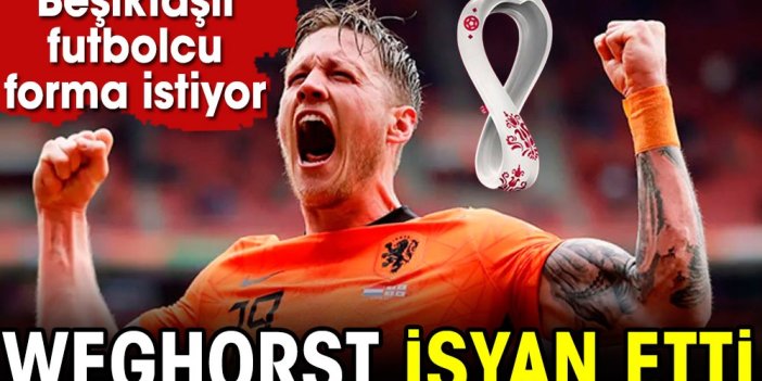 Beşiktaş'ın yıldızı Katar'da isyan etti