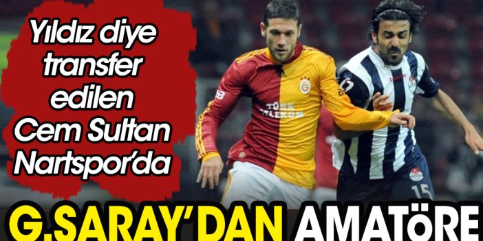 Galatasaray'ın eski oyuncusu amatör takımla anlaştı