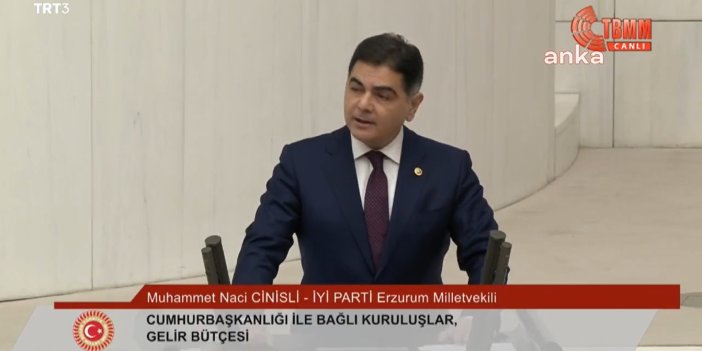 İYİ Partili Cinisli Erdoğan'ı Meclis'e davet etti: Yürütmenin başı tarafından yüce Meclis'e anlatılabilmeli