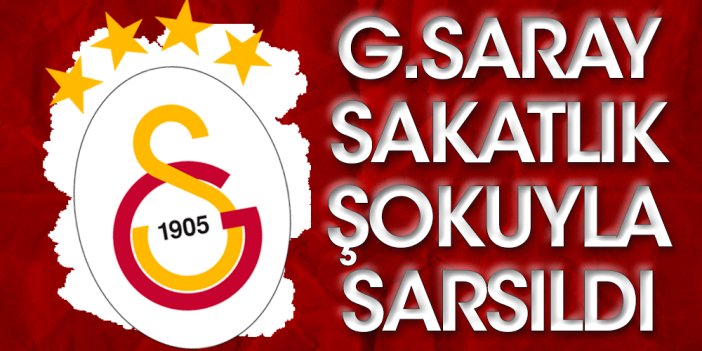 En az 1 ay yok! Galatasaray'da sakatlık