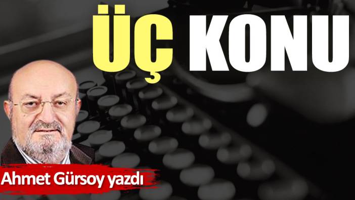 Üç konu