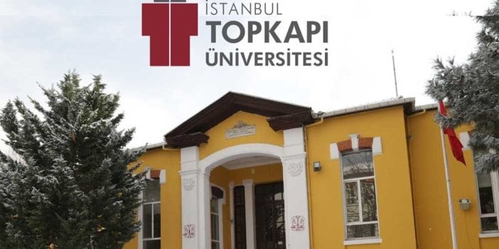 İstanbul Topkapı Üniversitesi Öğretim Görevlisi ve Araştırma Görevlisi alacağını duyurdu