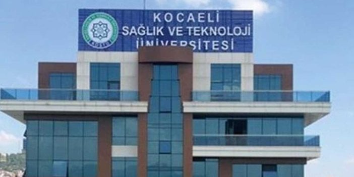 Kocaeli Sağlık ve Teknoloji Üniversitesi Öğretim Elemanı için ilan verdi