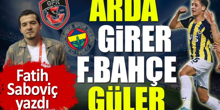 Arda oyuna girdi: Fenerbahçe'nin yüzü güldü