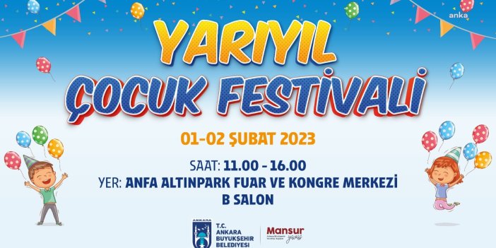 Ankara Büyükşehir’den çocuklara karne hediyesi: ‘Yarıyıl çocuk festivali' başlıyor