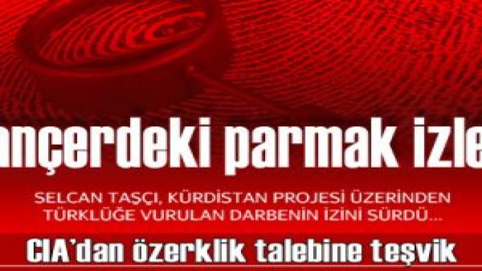 HANÇERDEKİ PARMAK İZLERİ... (6) (29 Kasım 2013)