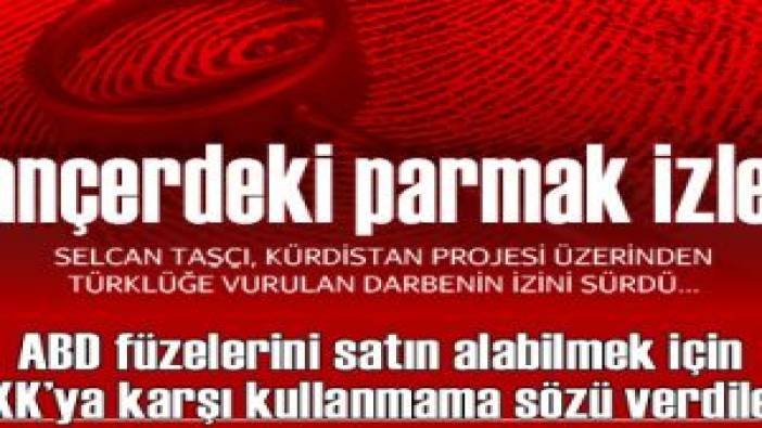 HANÇERDEKİ PARMAK İZLERİ... (8) (02 Aralık 2013)