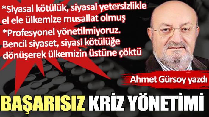 Başarısız kriz yönetimi