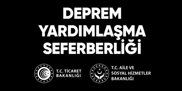 e-Seferberlik nedir? e-Ticarette Deprem Yardımlaşma Seferberlik ilanı ne anlama geliyor?