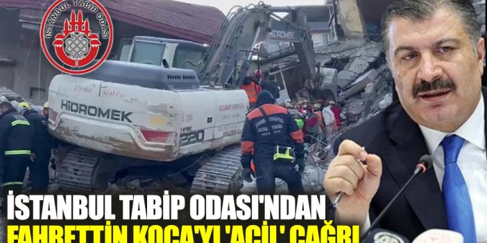 İstanbul Tabip Odası'ndan Fahrettin Koca'yı 'acil' çağrı
