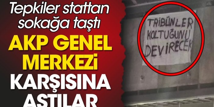 Hükümet istifa protestosundan sonra 'Tribünler koltuğunu devirecek' pankartı gündem oldu