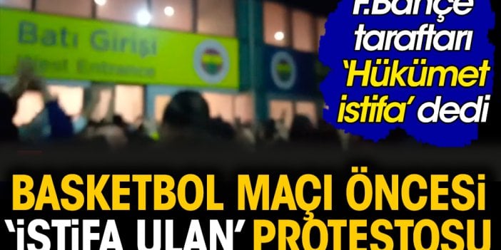 Fenerbahçe taraftarı bu kez basketbolda bağırdı: İstifa ulan