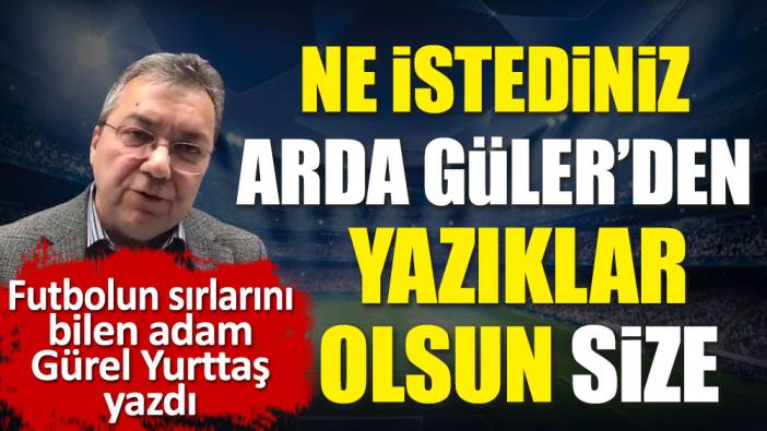 Arda Güler'e Kayseri'de yapılan terbiyesizliği açıkladı. Gürel Yurttaş: Yazıklar olsun size