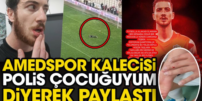 Amedspor'un kalecisi Cantuğ, 'Polis çocuğu olarak beni en çok o yaraladı' diyerek paylaştı