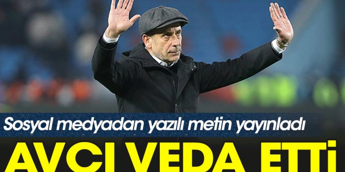 Abdullah Avcı Trabzonspor'a veda etti