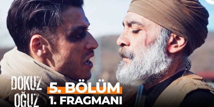 Dokuz Oğuz 5. bölüm fragmanı yayınlandı mı? Dokuz Oğuz yeni bölüm ne zaman?