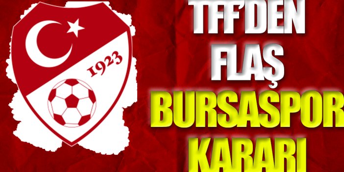 TFF'den Amedspor maçı açıklaması. Tahkim Kurulu Bursaspor için yeni kararını verdi