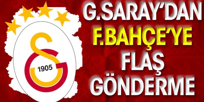 Sıcak gelişme... Galatasaray'dan Fenerbahçe'ye flaş gönderme