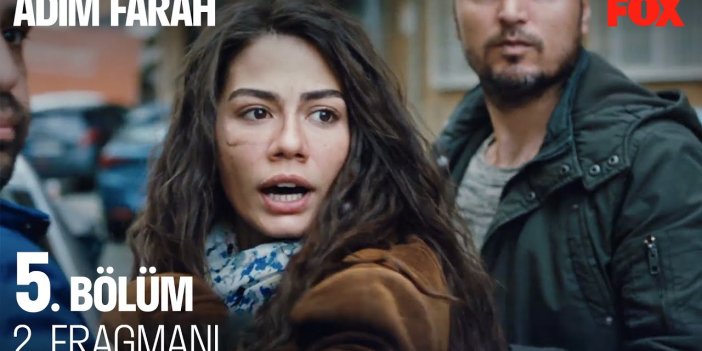 Adım Farah yeni bölüm ne zaman? Adım Farah 5. bölüm fragmanı yayınlandı mı?