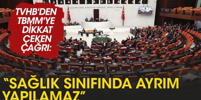 TVHB'den TBMM'ye dikkat çeken çağrı