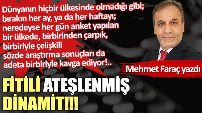 Fitili ateşlenmiş dinamit!!!