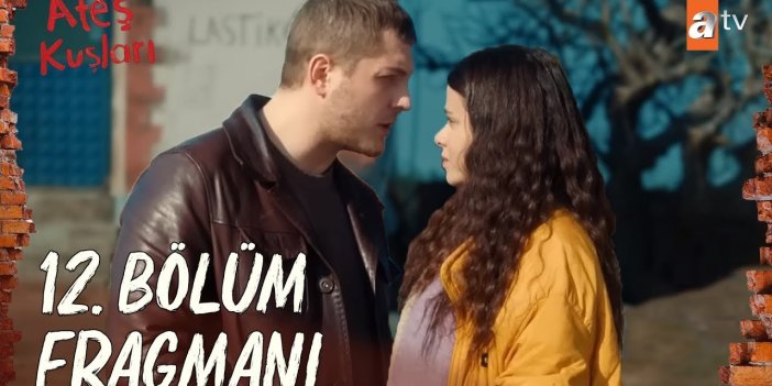 Ateş Kuşları 12. bölüm fragmanı yayınlandı mı? Ateş Kuşları yeni bölüm ne zaman?