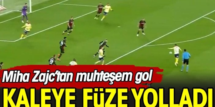 Miha Zajc füze çıkardı. Muazzam gol