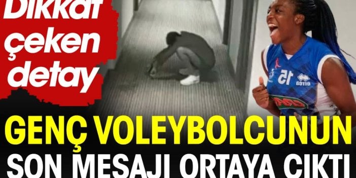 İstanbul'da ölüme atlayan ünlü voleybolcunun son mesajı ortaya çıktı