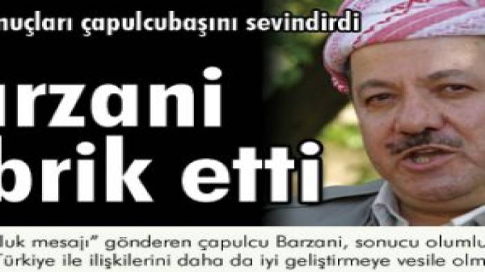 Barzani tebrik etti!