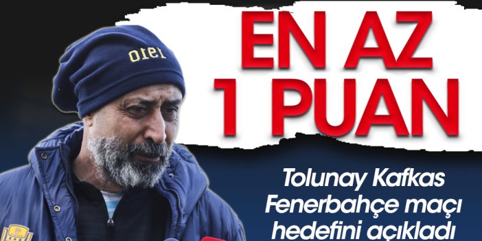 Ankaragücü Fenerbahçe'den en az 1 puan alacak: Kafkas'tan iddialı açıklama