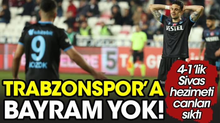 Bayram Trabzonspor'a uğramadı!