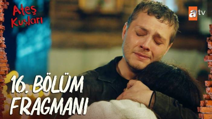 Ateş Kuşları 16. bölüm fragmanı yayınlandı mı? Ateş Kuşları yeni bölüm ne zaman?