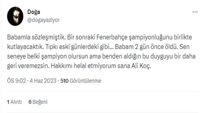 Babası ölen Fenerbahçe taraftarı derbi sonrası Ali Koç'a hakkını helal etmedi