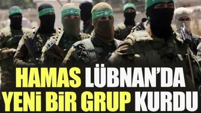 Hamas Lübnan’da yeni bir grup kurdu