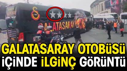 Galatasaray takım otobüsü içinde ilginç görüntü. İnönü'ye girerken bir anda başladı