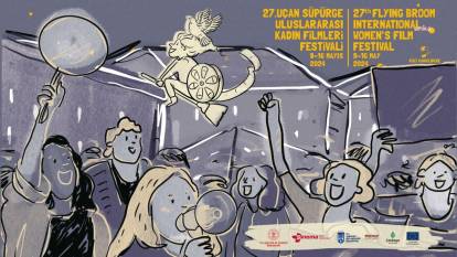 27. Uçan Süpürge Uluslararası Kadın Filmleri festivali'nin afişi paylaşıldı