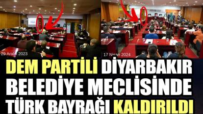DEM Partili Diyarbakır Belediye meclisinde Türk bayrağı kaldırıldı