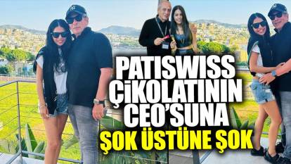 Patiswiss CEO’su Elif Aslı Yıldız’a şok üstüne şok