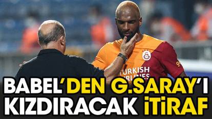 Ryan Babel'den Galatasaray'ı kızdıracak itiraf