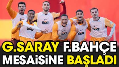 Galatasaray derbi mesaisine başladı. Fenerbahçe taktiğini çalıştılar